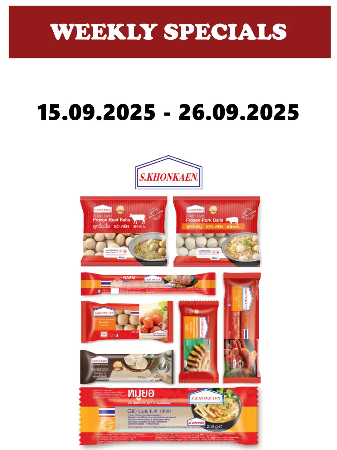 WEEKLY SPECIALS - S.KHONKAEN 